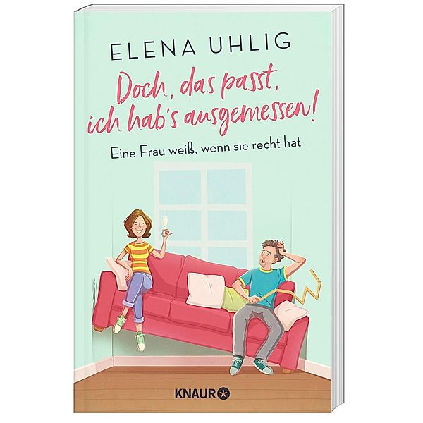 Doch, das passt, ich hab's ausgemessen!, Elena Uhlig