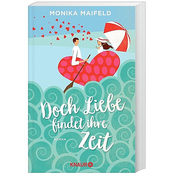 Doch Liebe findet ihre Zeit, Monika Maifeld