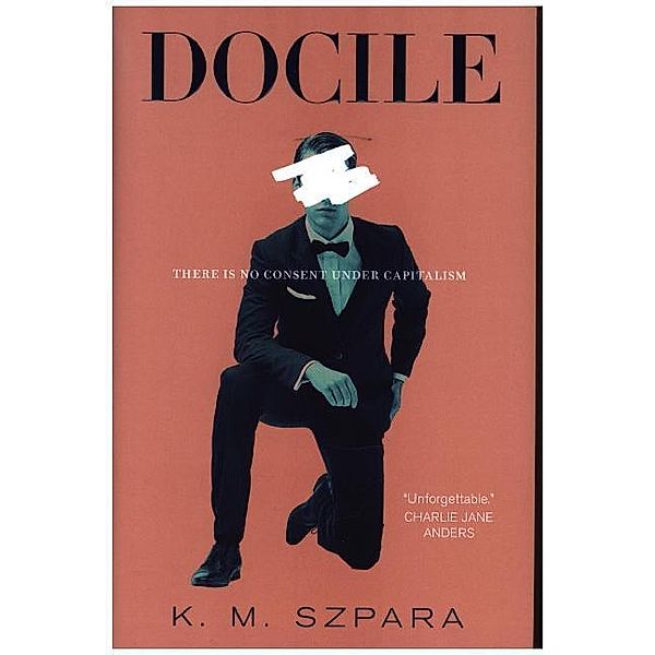 Docile, K. M. Szpara