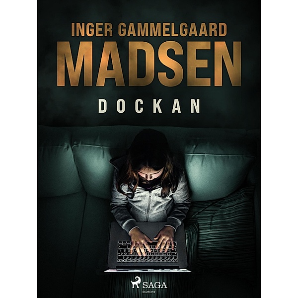 Dockan / Roland Benito Bd.1, Inger Gammelgaard Madsen