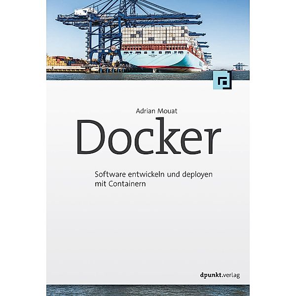 Docker, Adrian Mouat