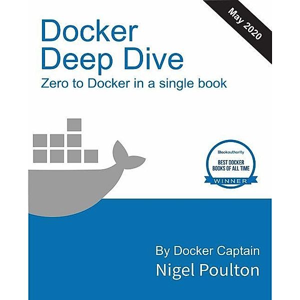 Docker Deep Dive, Poulton Nigel Poulton