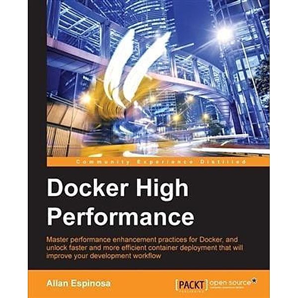 Docker High Performance, Allan Espinosa
