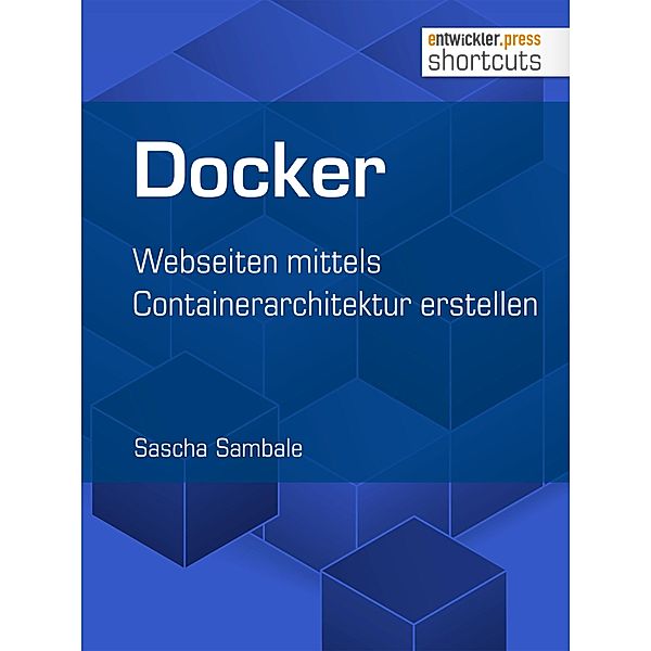 Docker / shortcuts, Sascha Sambale