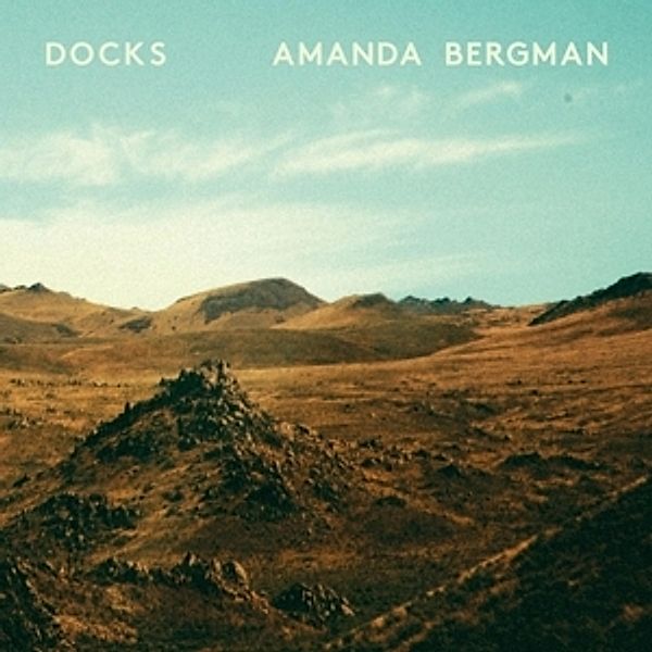 Docks (Vinyl), Amanda Bergman