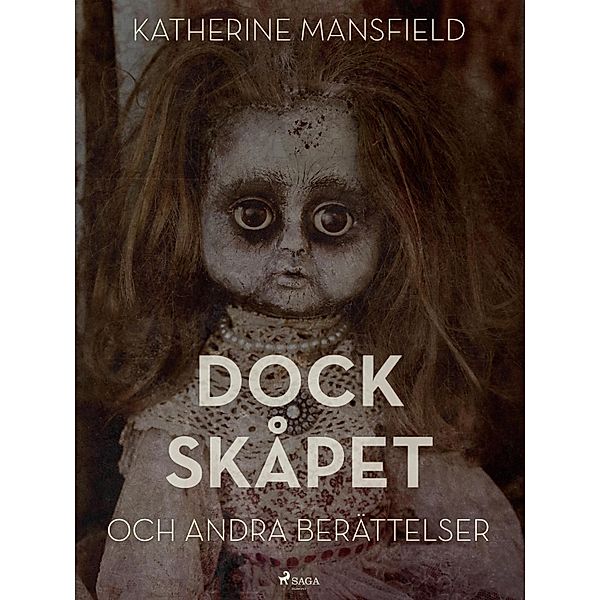 Dockskåpet och andra berättelser, Katherine Mansfield