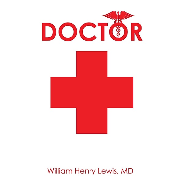 Doctor, William Henry Lewis