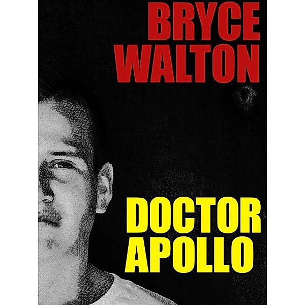 Doctor Apollo / Wildside Press, Bryce Walton