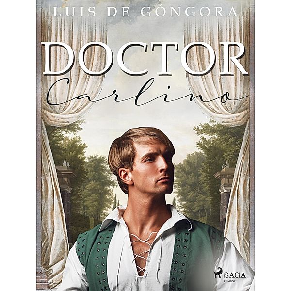 Doctor Carlino, Luis De Góngora