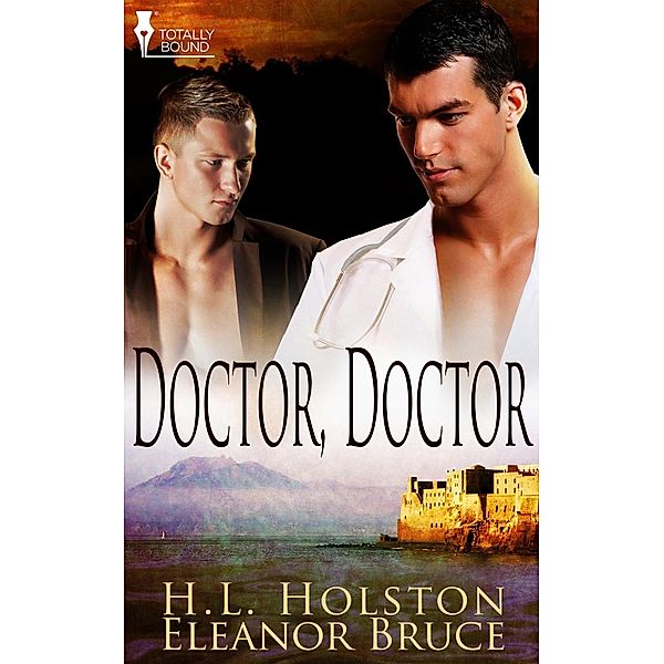 Doctor, Doctor, Eleanor Bruce, H. L. Holston