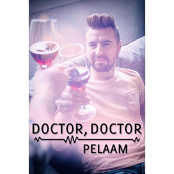 Doctor, Doctor, Pelaam
