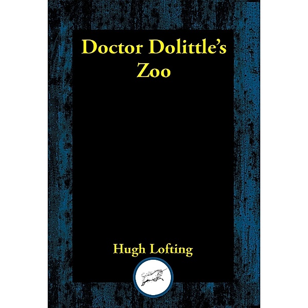 Doctor Doolittle's Zoo / Dr. Doolittle, Hugh Lofting