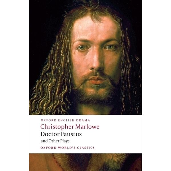 Doctor Faustus and Other Plays, Christopher Marlowe