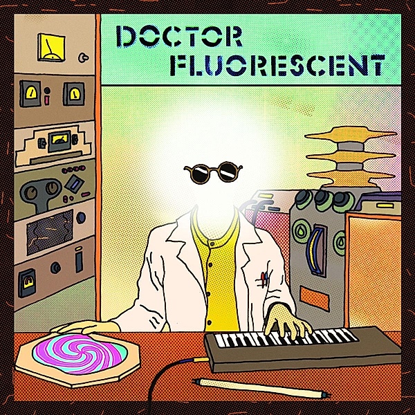 Doctor Fluorescent, Doctor Fluorescent
