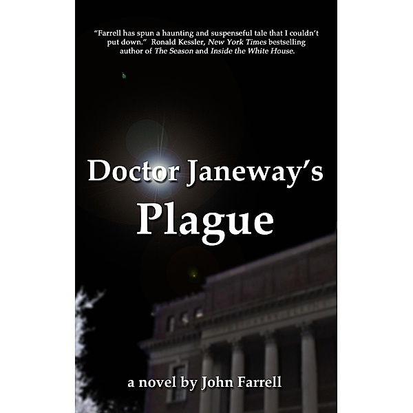 Doctor Janeway's Plague / John Farrell, John Farrell