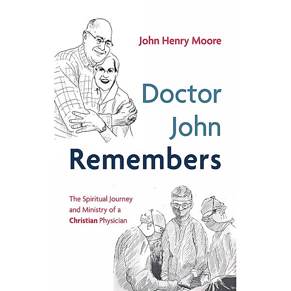 Doctor John Remembers, John Henry Moore