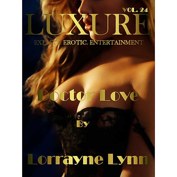 Doctor Love, Lorrayne Lynn