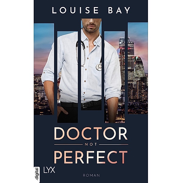 Doctor Not Perfect / Doctor Bd.2, Louise Bay