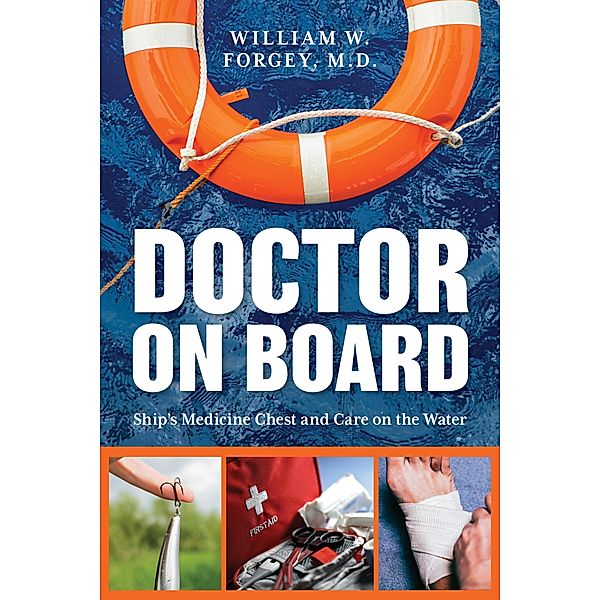 Doctor on Board, William Forgey