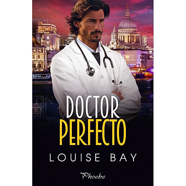 Doctor Perfecto, Louise Bay