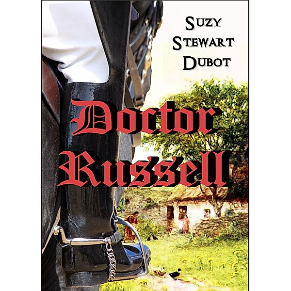 Doctor Russell, Suzy Stewart Dubot