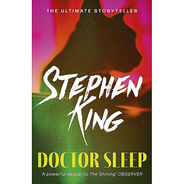 Doctor Sleep / The Shining, Stephen King