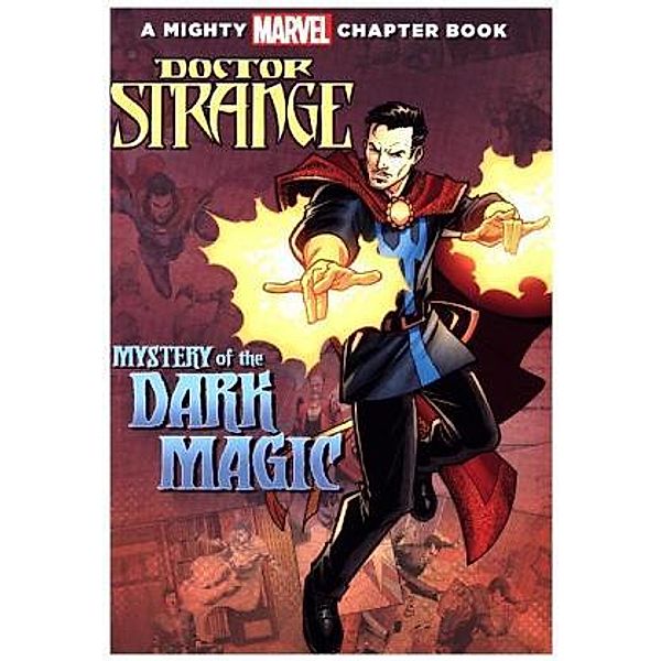 Doctor Strange: Mystery of the Dark Magic, Brandon T. Snider