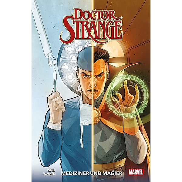 Doctor Strange - Neustart, Mark Waid, Kev Walker