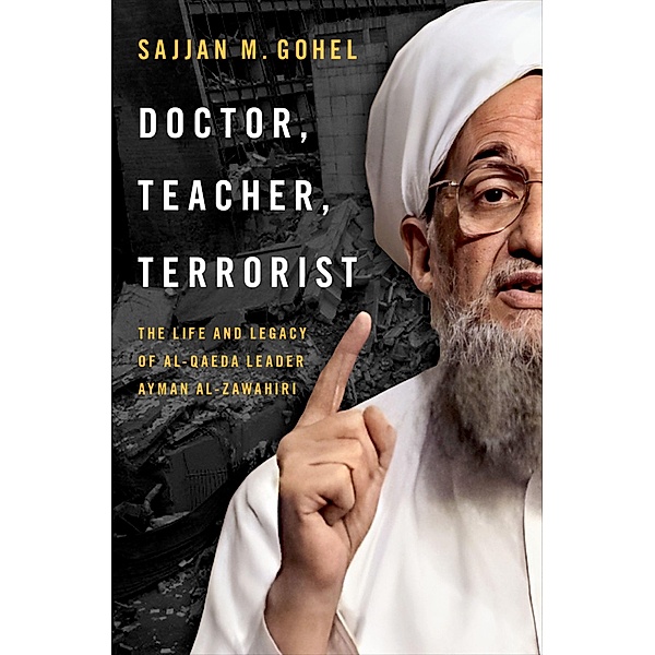 Doctor, Teacher, Terrorist, Sajjan M. Gohel