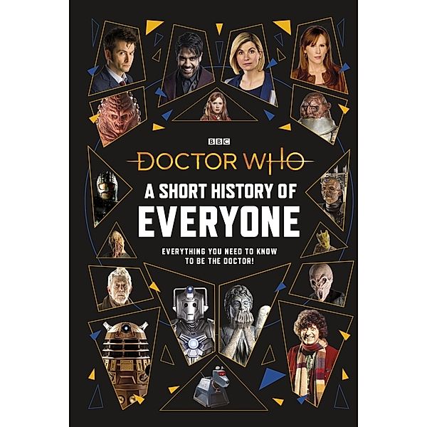 Doctor Who: A Short History of Everyone, Doctor Who