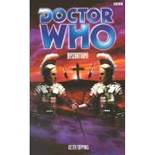 Doctor Who - Byzantium! / DOCTOR WHO Bd.228, Keith Topping