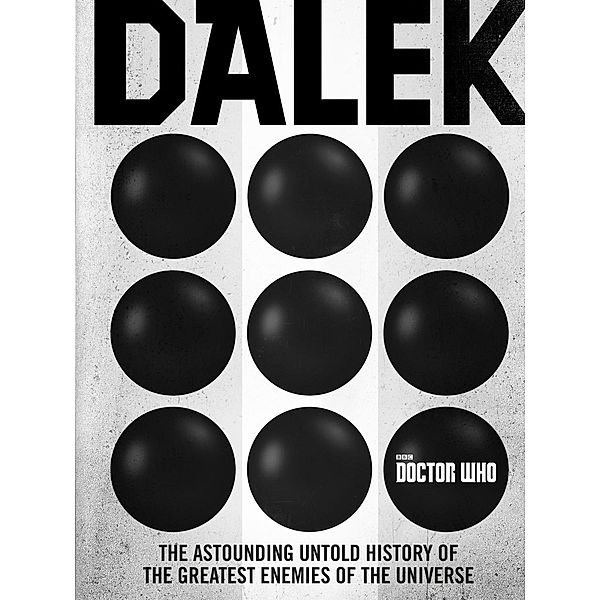 Doctor Who: Dalek, George Mann, Justin Richards, Cavan Scott