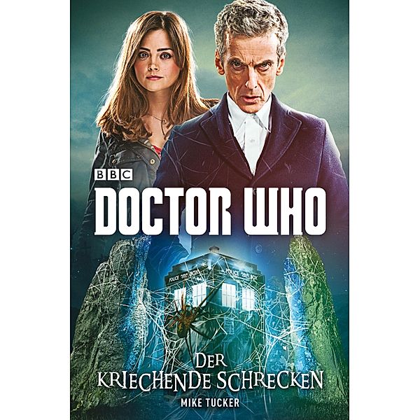 Doctor Who: Der kriechende Schrecken / Doctor Who Bd.9, Mike Tucker