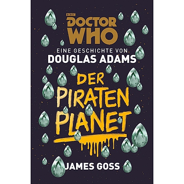 Doctor Who: Der Piratenplanet / Doctor Who, Douglas Adams