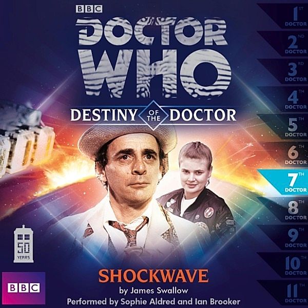 Doctor Who - Destiny of the Doctor, Series 1 - 7 - Shockwave, James Swallow