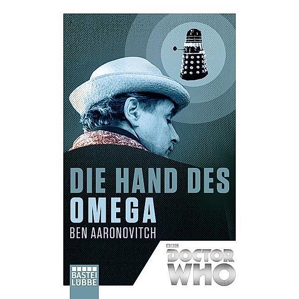 Doctor Who - Die Hand des Omega, Ben Aaronovitch