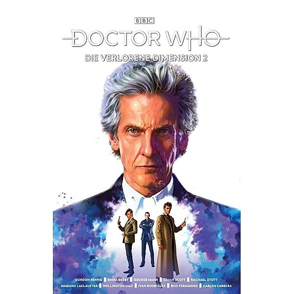 Doctor Who - Die verlorene Dimension Bd.2, Gordon Renni, George Mann, Emma Bebby, Ivan Rodriguez, Wellington Diaz, Rachael Stott