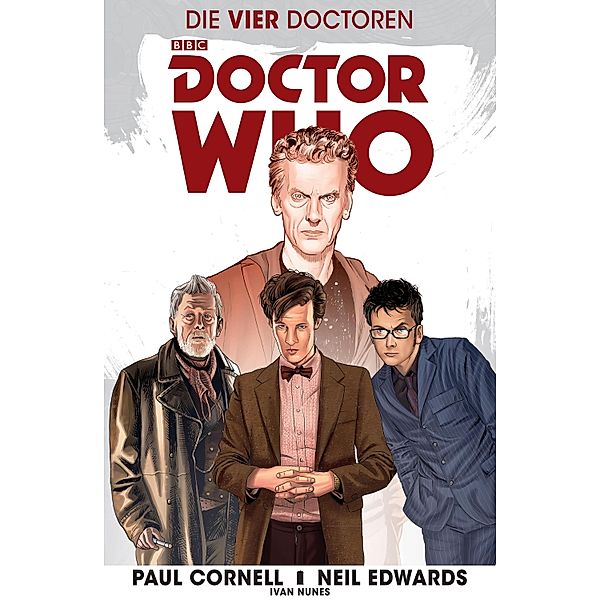 Doctor Who - Die vier Doctoren / Doctor Who, Paul Cornell