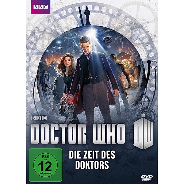 Doctor Who - Die Zeit des Doktors, Steven Moffat, Terry Nation, Kit Pedler, Gerry Davis, Robert Holmes