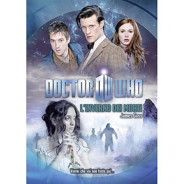 Doctor Who: Doctor Who - L'inverno dei morti, James Goss