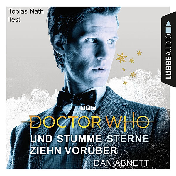 Doctor Who - Doctor Who - Und stumme Sterne ziehn vorüber,4 Audio-CDs, Dan Abnett