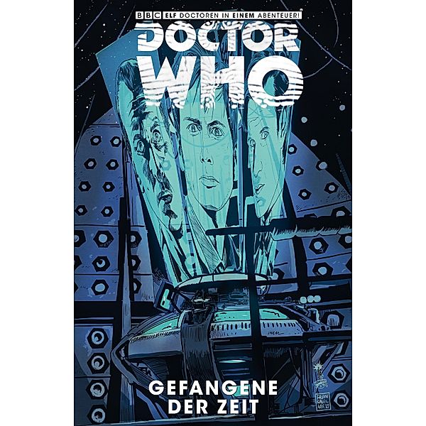 Doctor Who - Gefangene der Zeit, Band 2 / Doctor Who - Gefangene der Zeit Bd.2, Scott Tipton, David Tipton