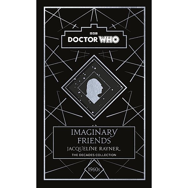 Doctor Who: Imaginary Friends, Jacqueline Rayner