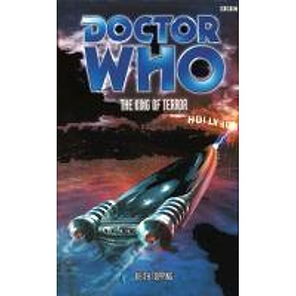 Doctor Who - King Of Terror / DOCTOR WHO Bd.216, Keith Topping