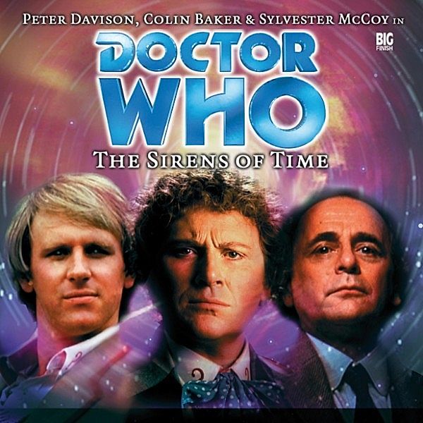 Doctor Who, Main Range - 1 - The Sirens of Time, Nicholas Briggs