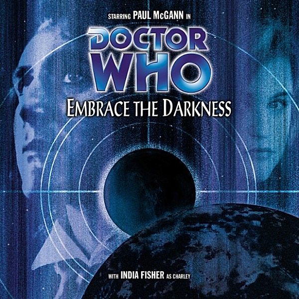 Doctor Who, Main Range - 31 - Embrace the Darkness, Nicholas Briggs