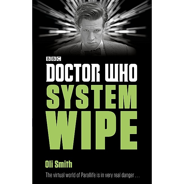 Doctor Who: System Wipe / Doctor Who: Eleventh Doctor Adventures, Oli Smith