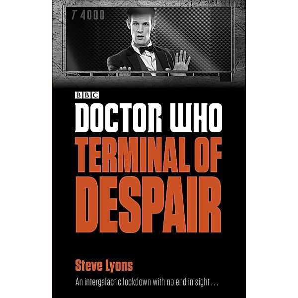 Doctor Who: Terminal of Despair / Doctor Who: Eleventh Doctor Adventures, Steve Lyons
