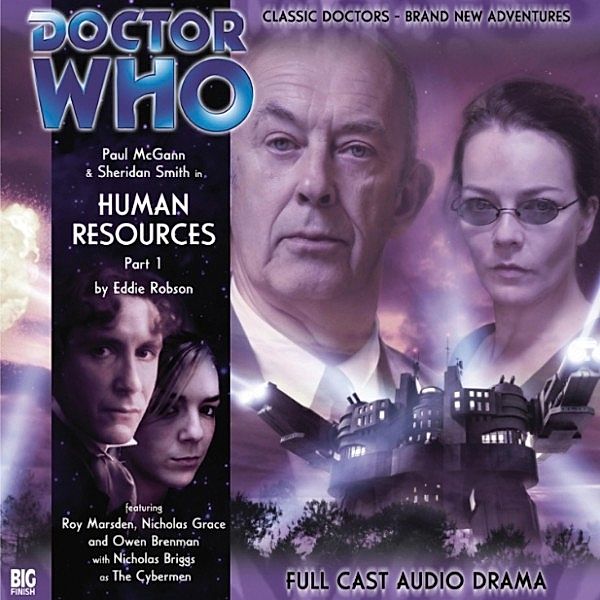 Doctor Who - The 8th Doctor Adventures, Series 1, 2: Blood of the Daleks Part 2 (Unabridged) - 7 - Human Resources Part 1, Eddie Robson