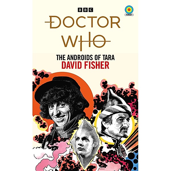 Doctor Who: The Androids of Tara (Target Collection), David Fisher